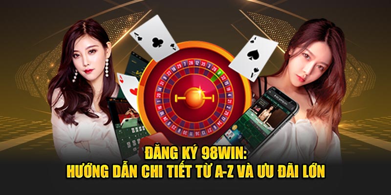 Giới thiệu về 98win