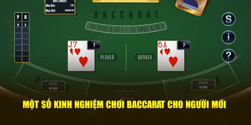 Một số kinh nghiệm chơi Baccarat cho người mới