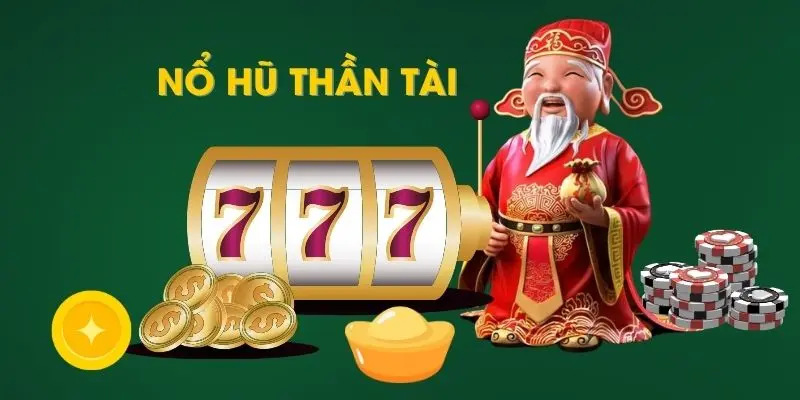 Ưu điểm vượt trội của nổ hũ Thần Tài 98WIN